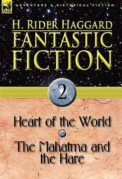 portada fantastic fiction: 2-heart of the world & the mahatma and the hare