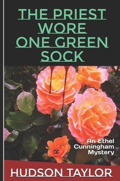 portada The Priest Wore One Green Sock (en Inglés)