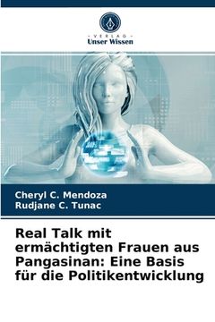 portada Real Talk mit ermächtigten Frauen aus Pangasinan: Eine Basis für die Politikentwicklung (in German)