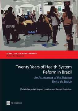 portada twenty years of health system reform in brazil: an assessment of the sistema unico de saude (en Inglés)
