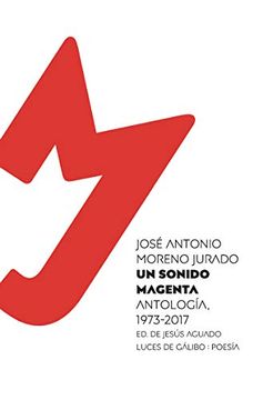 portada Un Sonido Magenta: Antología Poética, 1973-2017 (Poesia)