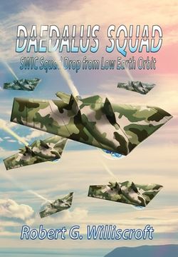 portada Daedalus Squad: SWIC Squad Drop from Low Earth Orbit (en Inglés)