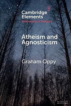 portada Atheism and Agnosticism (Elements in the Philosophy of Religion) (in English)