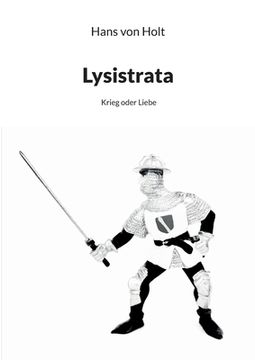 portada Lysistrata: Krieg oder Liebe (en Alemán)