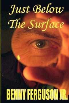 portada Just Below The Surface (en Inglés)