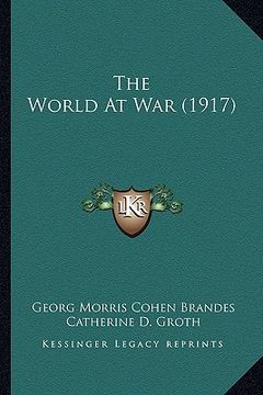 portada the world at war (1917) (en Inglés)