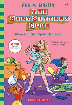 portada Dawn and the Impossible Three (Ne): 5 (The Babysitters Club 2020) (in English)