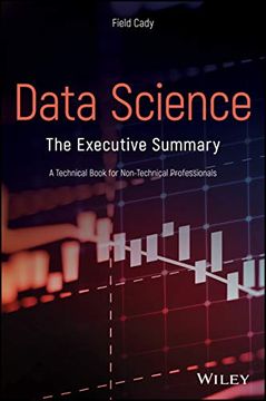 portada Data Science: The Executive Summary - a Technical Book for Non-Technical People (en Inglés)