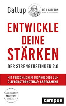 portada Entwickle Deine Stã¤Rken: Der Strengthsfinder 2. 0 - mit Persã¶Nlichem Zugangscode zum Cliftonstrengthsâ© Assessment (en Alemán)