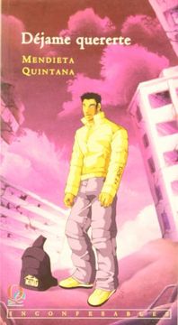 Déjame quererte (Inconfesables) (in Spanish)