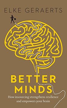 portada Better Minds: How Insourcing Strengthens Resilience and Empowers Your Brain (in English)