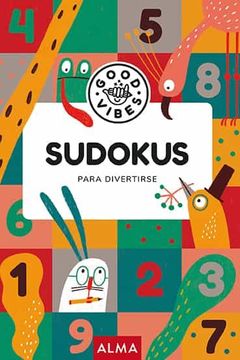 portada Sudokus Para Divertirse (Good Vibes) (Logic) (in Spanish)