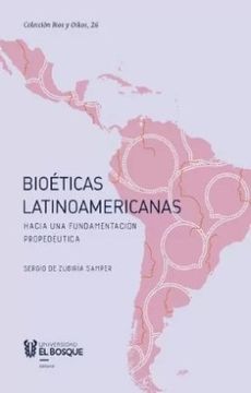 portada Bioeticas Latinoamericanas Hacia una Fundamentacion Propedeutica