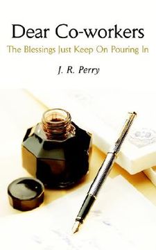 portada dear co-workers: the blessings just keep on pouring in (in English)