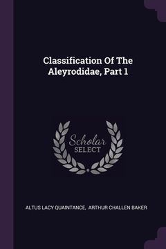 portada Classification Of The Aleyrodidae, Part 1 (en Inglés)