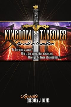 portada Kingdom Takeover: The Call to Transition (en Inglés)