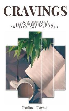 portada Cravings: Emotionally Empowering Raw Entries for the Soul (en Inglés)