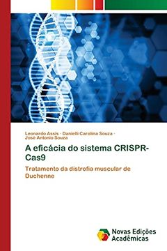portada A Eficácia do Sistema Crispr-Cas9: Tratamento da Distrofia Muscular de Duchenne (en Portugués)