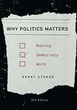 portada Why Politics Matters: Making Democracy Work (in English)