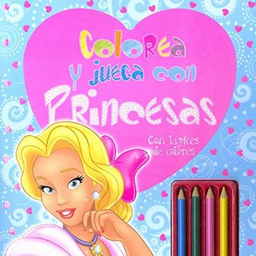 portada Colorea y juega con princesas. Con lápices de colores