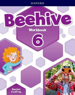 portada Beehive: Level 6: Workbook: Learn, Grow, Fly. Together, we get Results! (en Inglés)