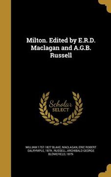 portada Milton. Edited by E.R.D. Maclagan and A.G.B. Russell