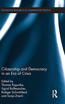 portada Citizenship and Democracy in an era of Crisis: Essays in Honour of jan w. Van Deth (Routledge Research in Comparative Politics)