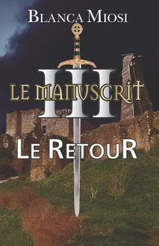 portada Le Manuscrit III - Le Retour (en Francés)