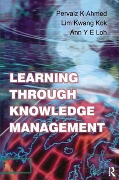 Learning Through Knowledge Management (en Inglés)