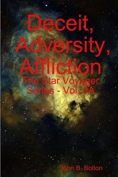 portada Deceit, Adversity, Affliction - The Star Voyager Series - Vol. 5A (in English)
