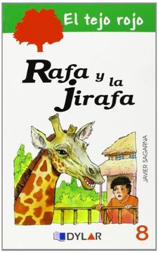 portada Rafa y la Jirafa-Tejo Rojo 8 (in Spanish)