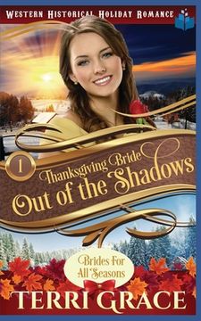 portada Thanksgiving Bride - Out of the Shadows: The Story of Selene Dander and Jude Wagner (in English)