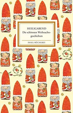portada Heiligabend: Die Schönsten Weihnachtsgeschichten (Insel-Bücherei) (en Alemán)