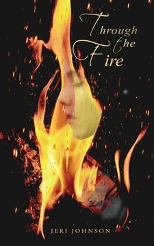 portada Through The Fire (en Inglés)