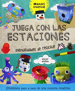 portada Juega Con Las Estaciones (Álbumes Ilustrados) (in Spanish)