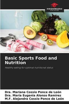 portada Basic Sports Food and Nutrition (in English)