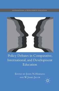 portada Policy Debates in Comparative, International, and Development Education (en Inglés)