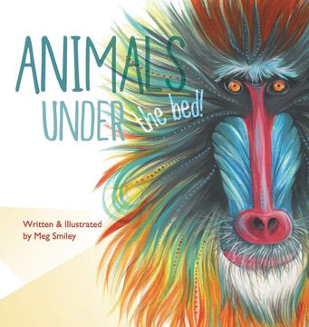 portada Animals Under the Bed! (Magical Animals) (in English)