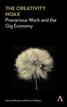 portada Creativity Hoax: Precarious Work in the gig Economy (in English)