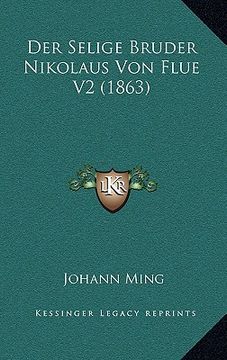portada Der Selige Bruder Nikolaus Von Flue V2 (1863) (en Alemán)