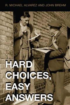 portada Hard Choices, Easy Answers: Values, Information, and American Public Opinion 