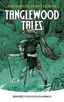 portada Tanglewood Tales (Evergreen Classics) (en Inglés)