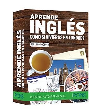 portada Aprende Inglés Como si Vivieras en Londres: Curso de Autoaprendizaje de Inglés (A1-B1) (in English)