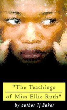 portada the teachings of miss ellie ruth (en Inglés)