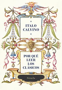 portada Por Qué leer los Clásicos (in Spanish)