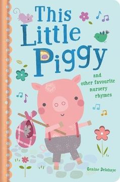 portada This Little Piggy and Other Favourite Nursery Rhymes