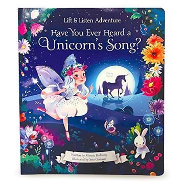 portada Have you Ever Heard a Unicorn's Song? (Lift & Listen Adventures) 