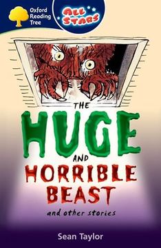 portada Oxford Reading Tree: All Stars: Pack 3a: The Huge and Horrible Beast