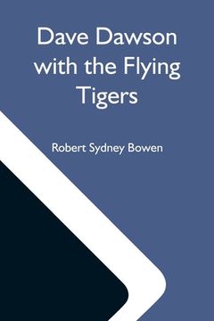 portada Dave Dawson With the Flying Tigers (en Inglés)