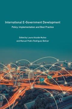 portada International E-Government Development: Policy, Implementation and Best Practice (en Inglés)
